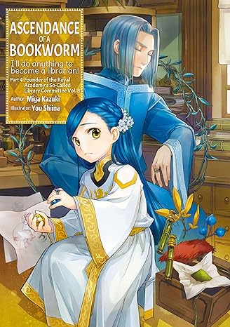 Ascendance of a Bookworm: Part 4 Volume 8 (Light Novel) 20