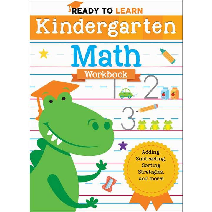 Ready To Learn: Kindergarten Math Workbook