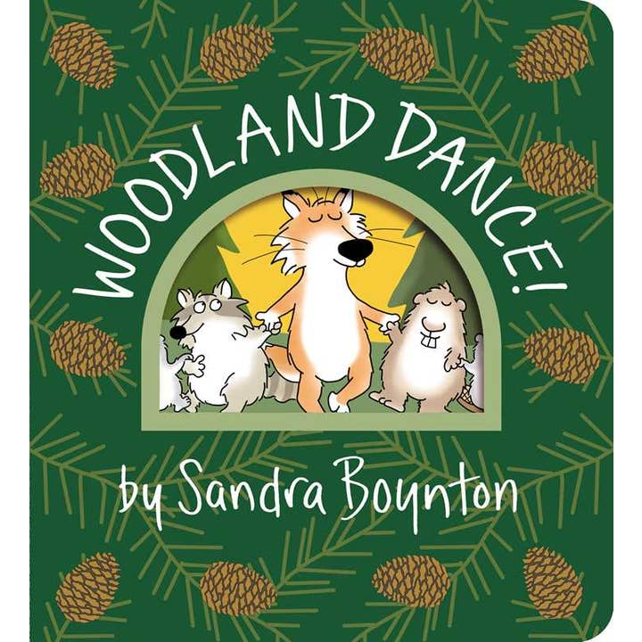 Woodland Dance! By Sandra Boynton