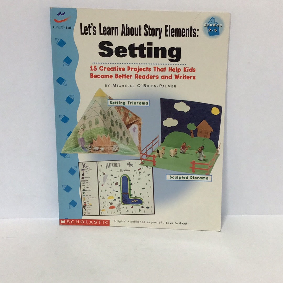 Let’s Learn about story elements:setting
