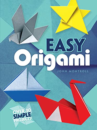 Easy Origami: Over 30 Simple Projects