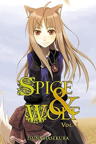 Spice and Wolf, Vol. 1 - light novel