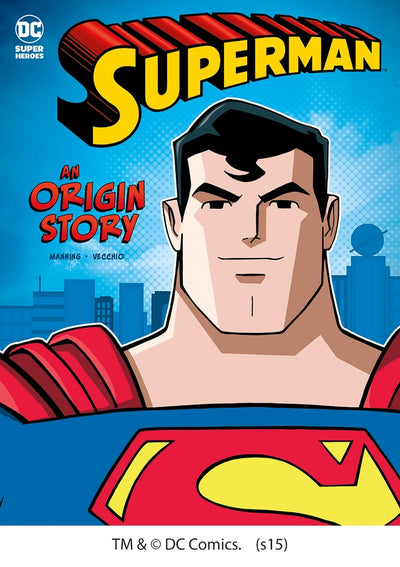 Superman An Origin Story