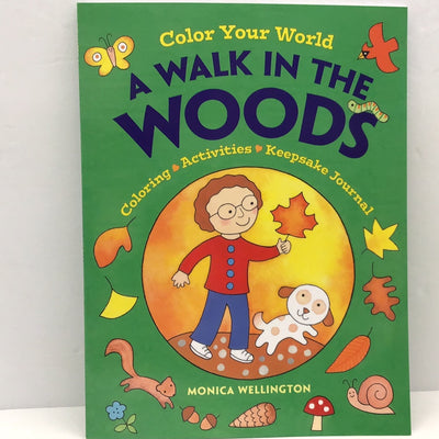 Color Your World: A Walk in the Woods: Coloring, Activities & Keepsake Journal