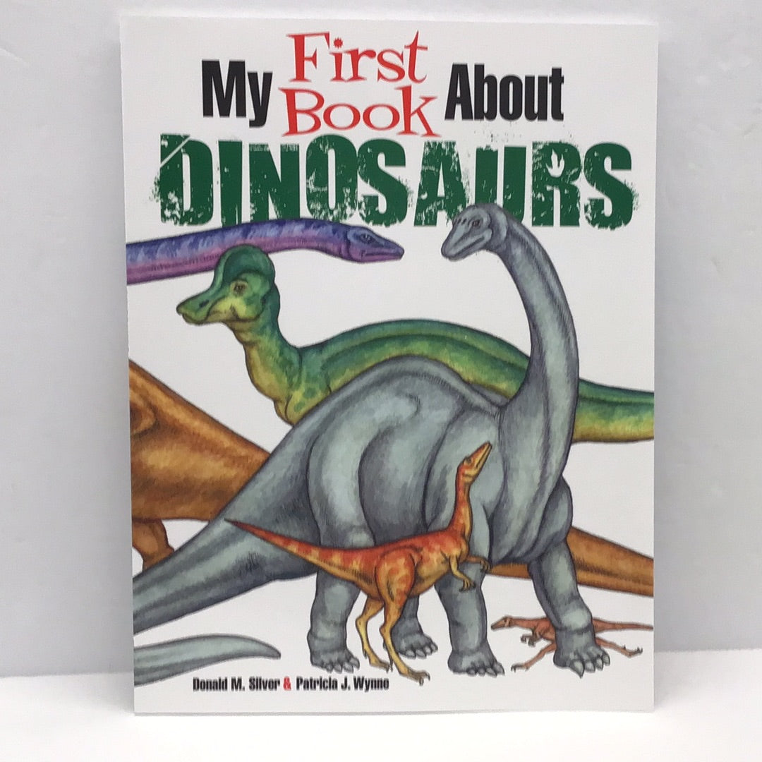 My First Book About Dinosaurs: Color and Learn
