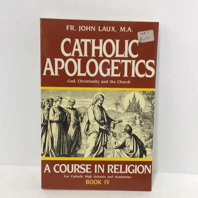 Catholic apologetics (god, Christianity,and the church)