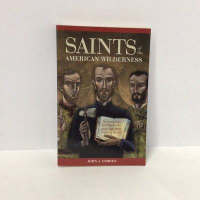 Saints of the American Wilderness