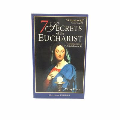 7 secrets of the Eucharist