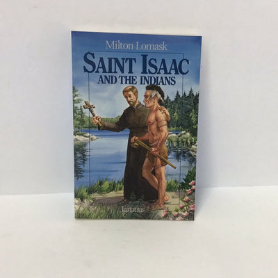Saint Isaac and the Indians