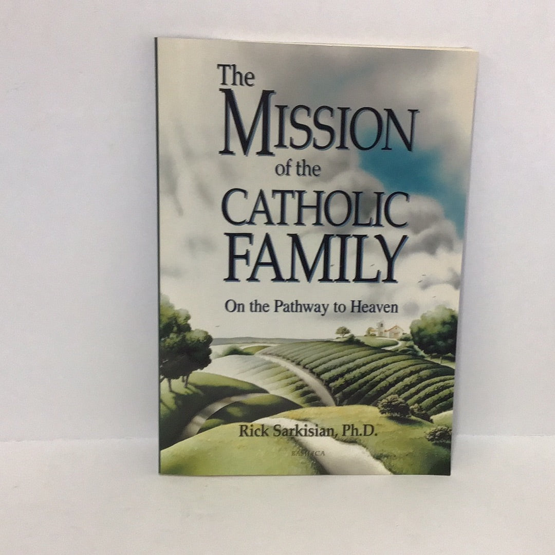 The mission of the catholic family