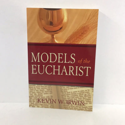 Models of the Eucharist