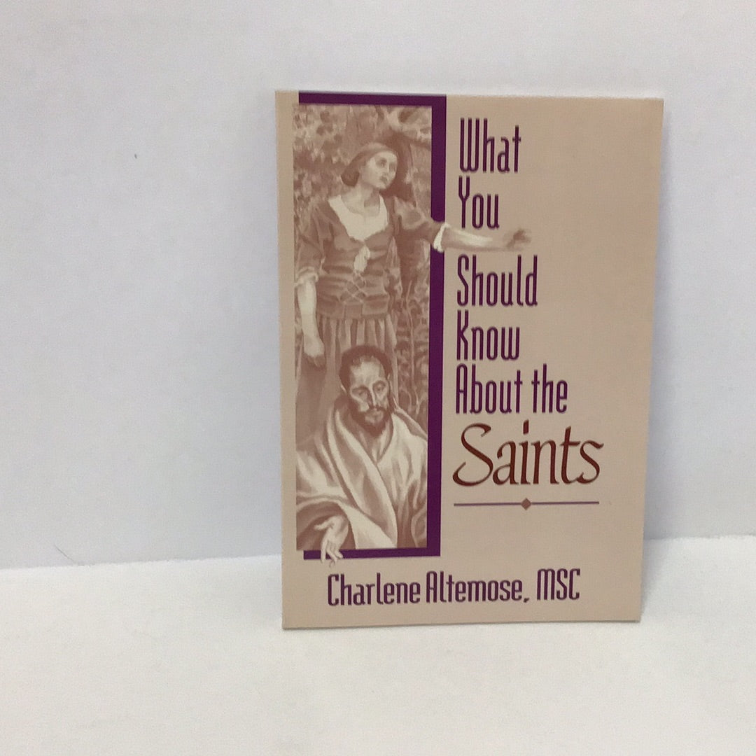 What you should know about saints
