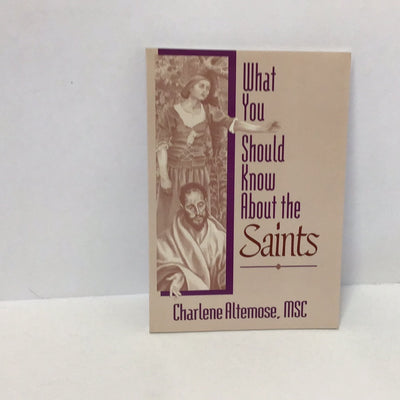What you should know about saints