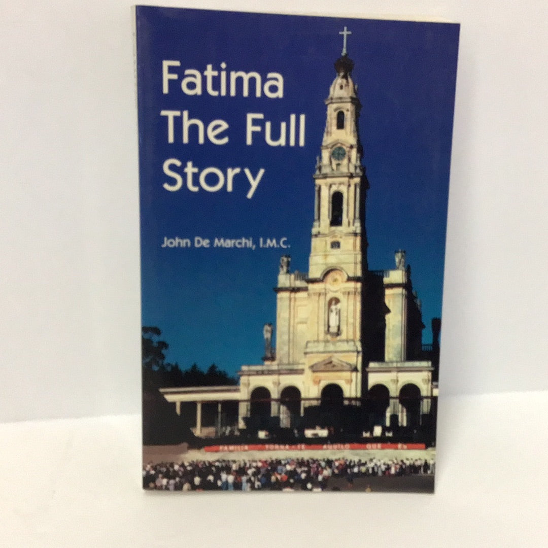 Fatima the full story