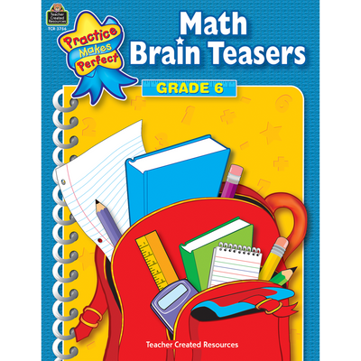 Math Brain Teasers Grade 6