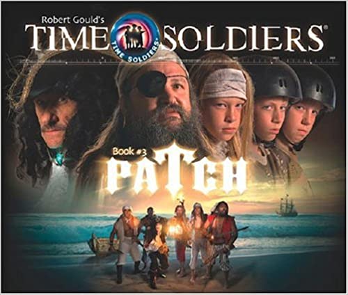 Time Soldiers: Book #3 Patch