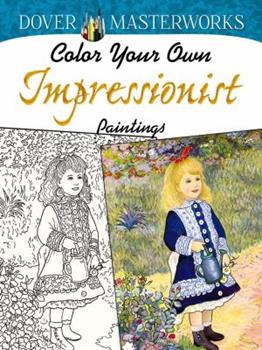 Color your own Impressionist Paintings
