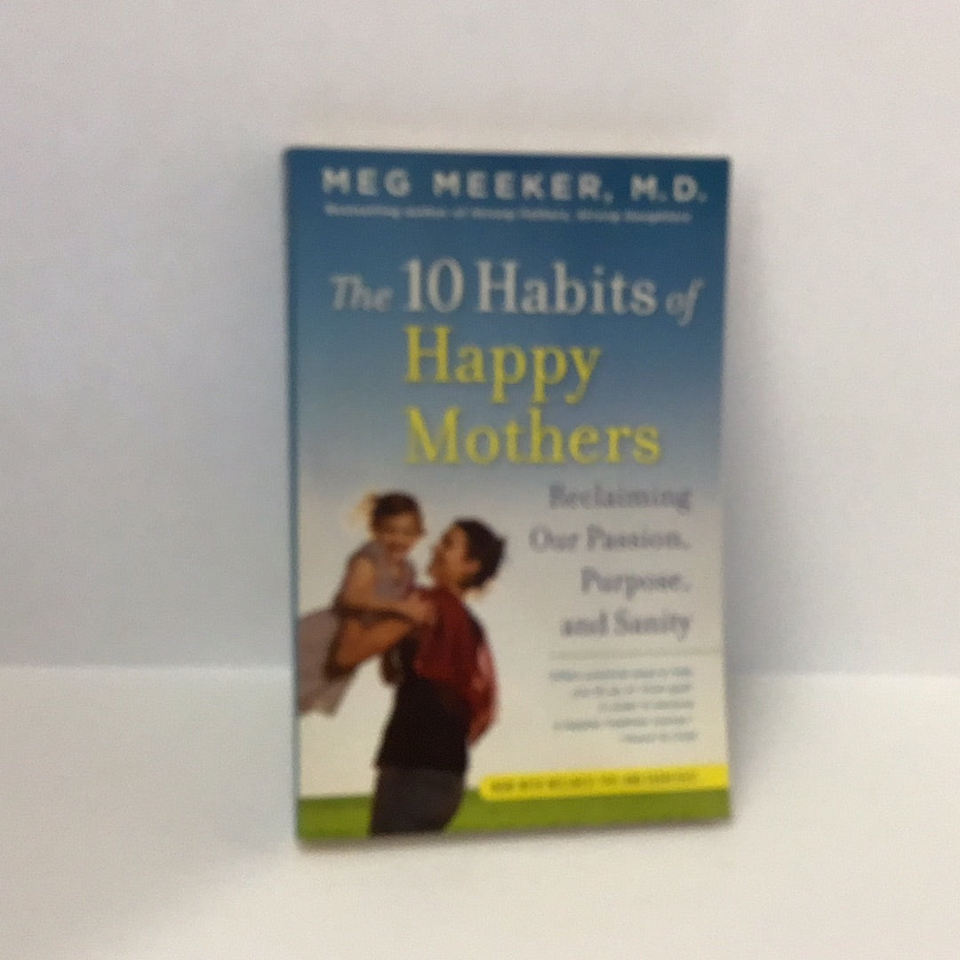The 10 habits of happy mothers
