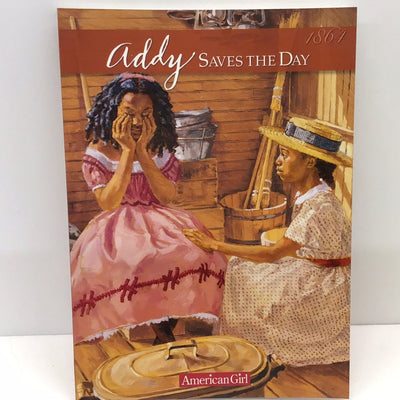 American Girl -Addy Saves the day