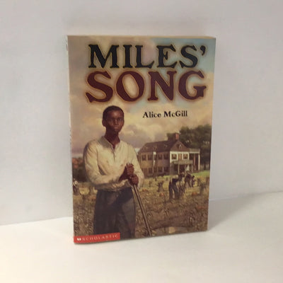 Miles’s Song (Alice McGill)